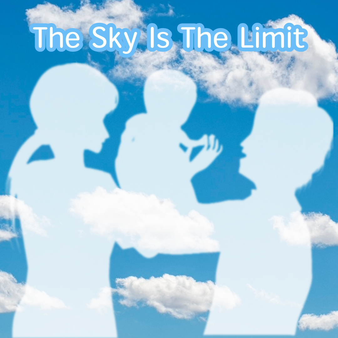 空　The Sky Is The Limit